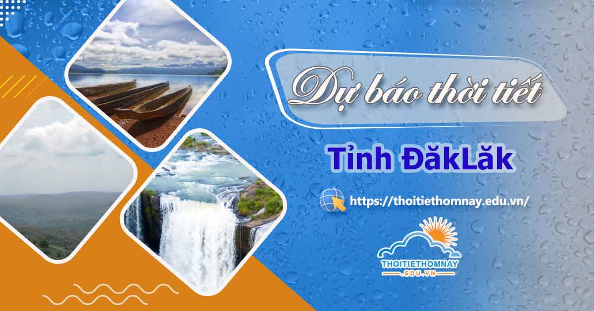 Thời tiết Đăk Lăk
