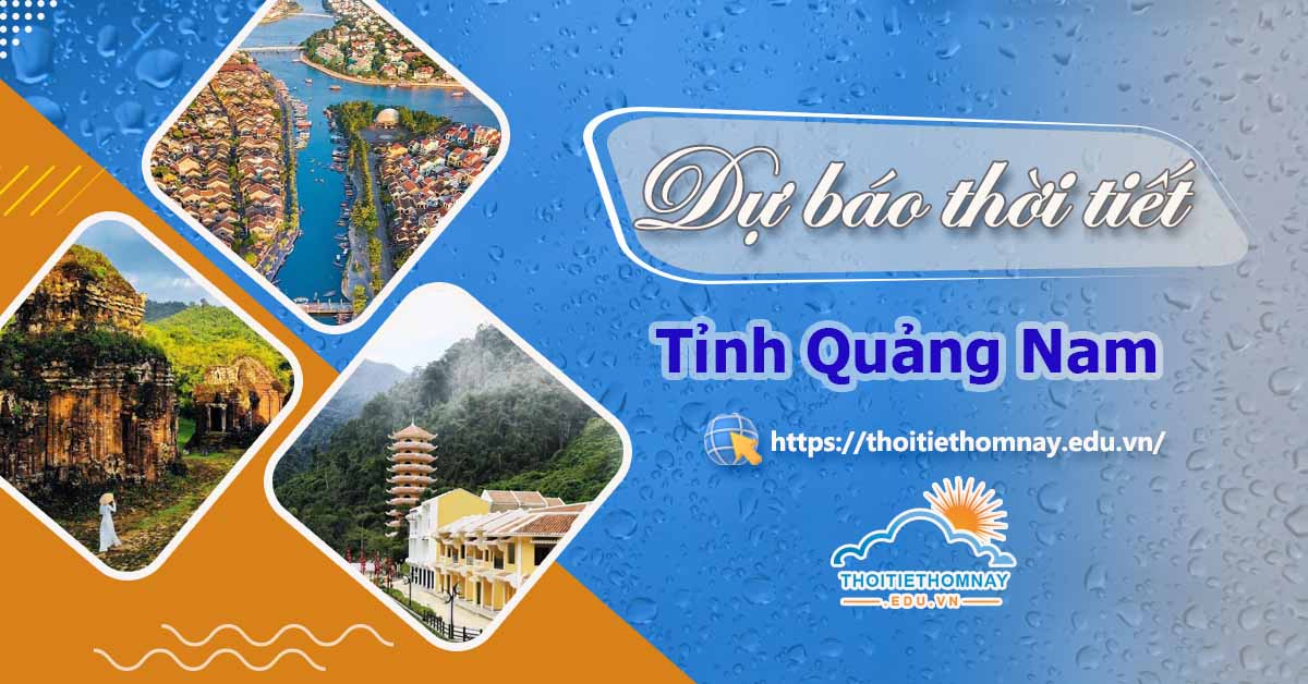 thoi tiet quang nam