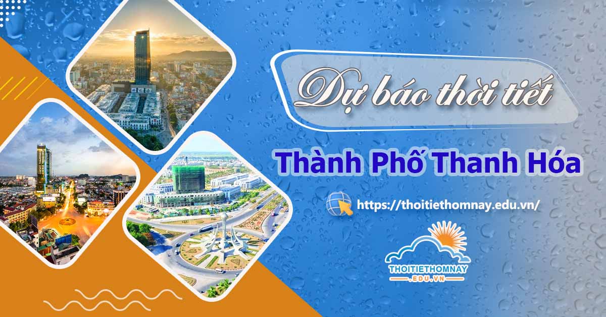 Thời tiết Thanh Hóa