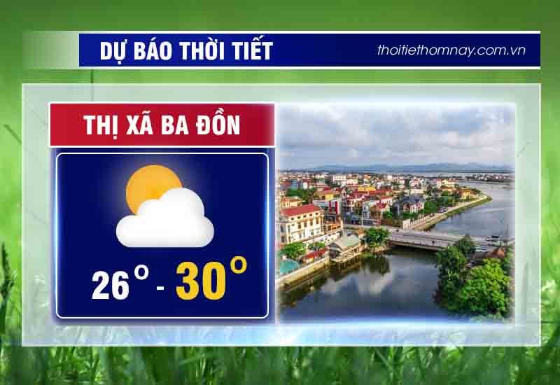 thoi-tiet-thi-xa-ba-don