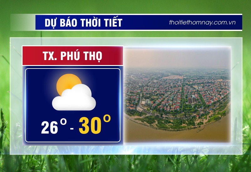 thoi-tiet-tx-phu-tho