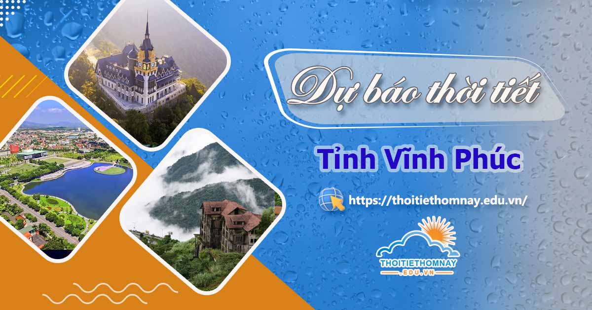 Thời tiết Vĩnh Phúc